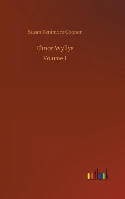 Elinor Wyllys 373402515X Book Cover