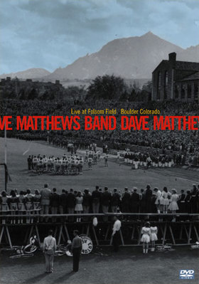 Dave Matthews Band: Live At Folsom Field - Boul... B00006LPBO Book Cover