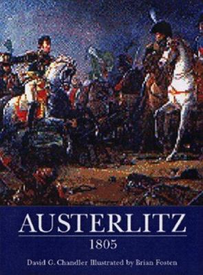 Austerlitz 1805 (Trade Editions) 1855329549 Book Cover