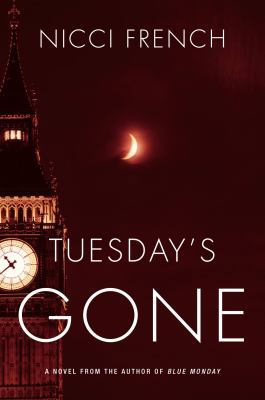 Tuesday's Gone 0670025674 Book Cover