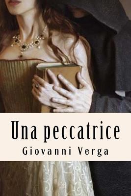 Una peccatrice [Italian] 1719270317 Book Cover