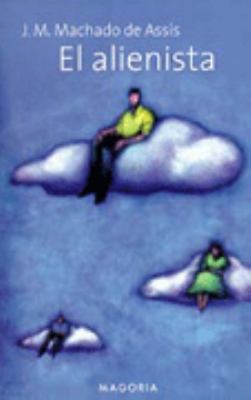 ALIENISTA,EL (Spanish Edition) [Spanish] 8477207844 Book Cover
