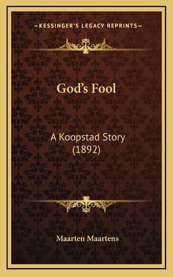 God's Fool: A Koopstad Story (1892) 116480197X Book Cover