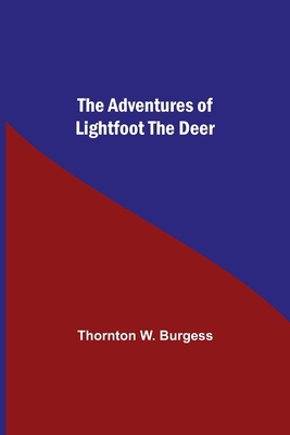 The Adventures Of Lightfoot The Deer 9354756506 Book Cover