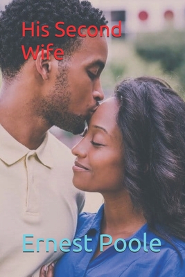 His Second Wife 1710813083 Book Cover