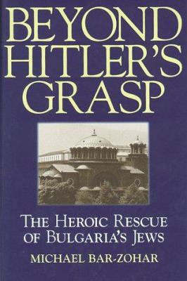 Beyond Hitler's Grasp 1580620604 Book Cover