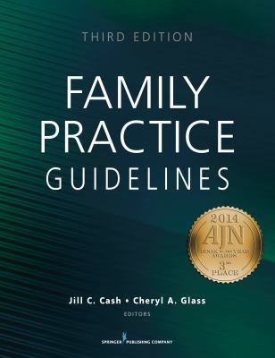 Family Practice Guidelines, Third Edition 0826197825 Book Cover