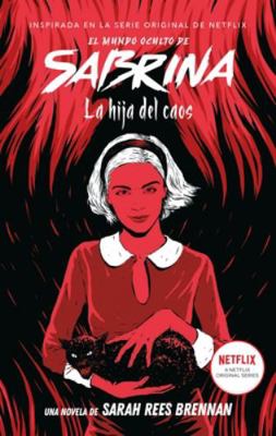 Mundo Oculto de Sabrina 2, El. La Hija del Caos [Spanish] 8417854096 Book Cover