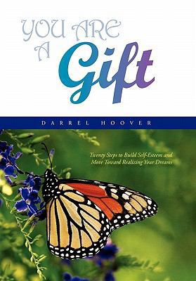 You Are a Gift 1453511156 Book Cover