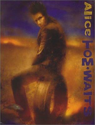 Tom Waits - Alice 0825619424 Book Cover