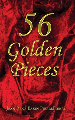 56 Golden Pieces B0D8K4N3C8 Book Cover
