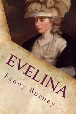 Evelina: Illustrated 1539784525 Book Cover