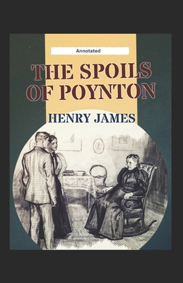 Paperback The Spoils of Poynton Annotated Book