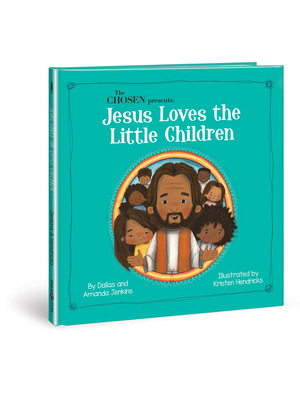 The Chosen Presents: Jesus Loves the Little Chi... 0830786961 Book Cover