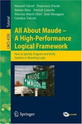 All About Maude: A High-Performance Logical Fra... B00DGS4X56 Book Cover