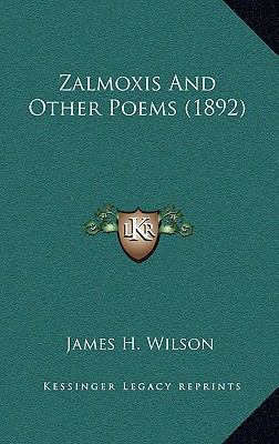 Zalmoxis and Other Poems (1892) 1165191709 Book Cover