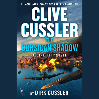 Clive Cussler the Corsican Shadow 0593788036 Book Cover