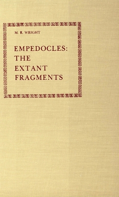 Empedocles: The Extant Fragments 0300024754 Book Cover