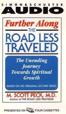 Further Along the Road Less Traveled the Unendi... 067188221X Book Cover