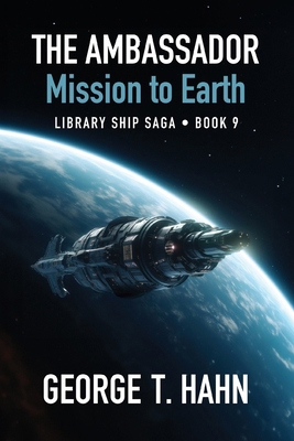 The Ambassador: Mission to Earth B0CRSWVP2P Book Cover