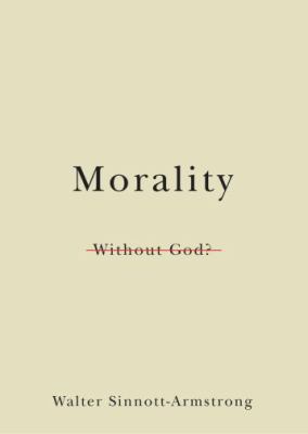 Morality Without God? 0195337638 Book Cover