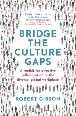 Bridge the Culture Gaps: A Toolkit for Effectiv... 1529382157 Book Cover