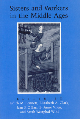 Sisters and Workers in the Middle Ages 0226042480 Book Cover