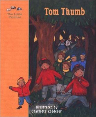 Tom Thumb: A Fairy Tale by Perrault 0789206943 Book Cover