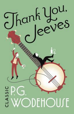 Thank You, Jeeves 0099513730 Book Cover