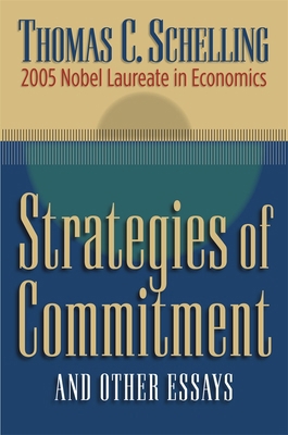 Strategies of Commitment and Other Essays 0674025679 Book Cover