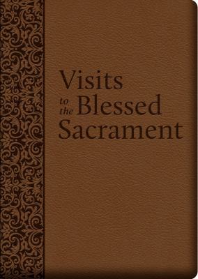 Visits to the Blessed Sacrament 1618902334 Book Cover