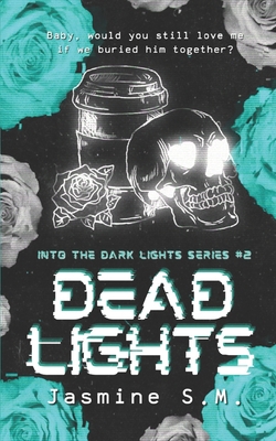 Deadlights B0FPDHZCG7 Book Cover
