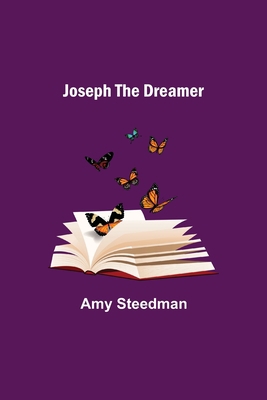 Joseph the Dreamer 9356375879 Book Cover