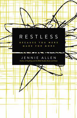 Restless: Because You Were Made for More 0849947065 Book Cover