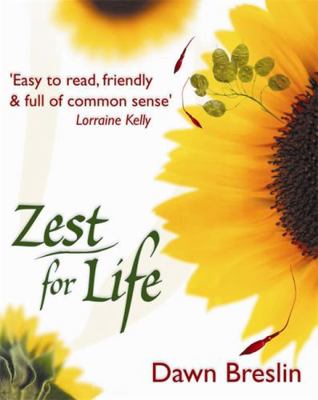 Zest for Life 1401903304 Book Cover