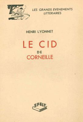 Le Cid de Corneille [French] 2707800120 Book Cover