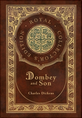 Dombey and Son (Royal Collector's Edition) (Cas... 1774769557 Book Cover