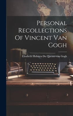 Personal Recollections Of Vincent Van Gogh 1019379251 Book Cover