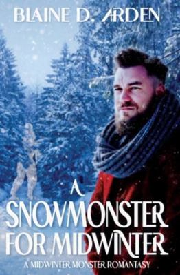 A Snowmonster for Midwinter: A Midwinter Monste... 9492678241 Book Cover