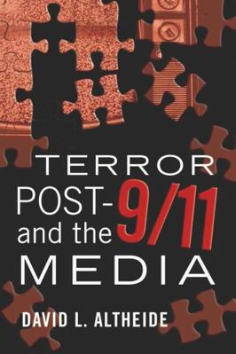 Terror Post 9/11 and the Media 1433103656 Book Cover