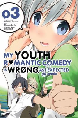 My Youth Romantic Comedy Is Wrong, as I Expecte... 0316318116 Book Cover