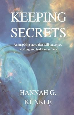 Keeping Secrets: An Inspiring Story That Will L... 1721811044 Book Cover