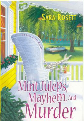 Mint Juleps, Mayhem, and Murde 0758226837 Book Cover