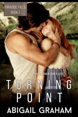 Turning Point: Paradise Falls, Book 3 150294510X Book Cover