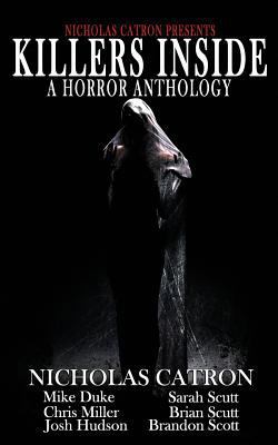 Killers Inside: An Anthology 1731157673 Book Cover