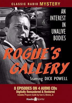 Rogue's Gallery: An Interest in Unalive Bodies 1570198675 Book Cover