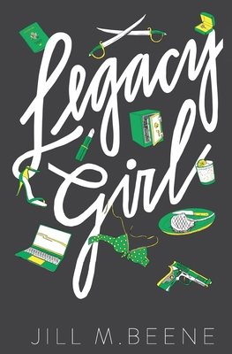 Legacy Girl: Elayna Miller, Book Three 1734799315 Book Cover