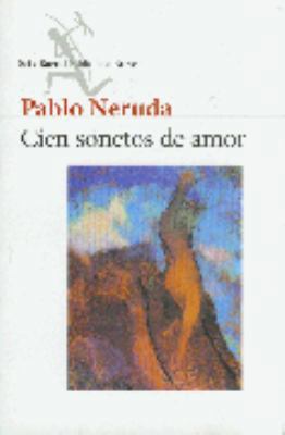 Cien Sonetos de Amor [Spanish] 9584208462 Book Cover