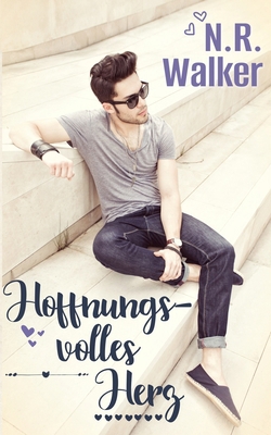 Hoffnungsvolles Herz [German] B0DSGCZH3B Book Cover