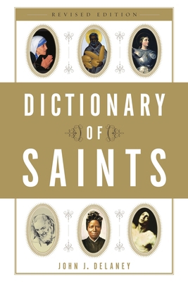 Dictionary of Saints 0385515200 Book Cover